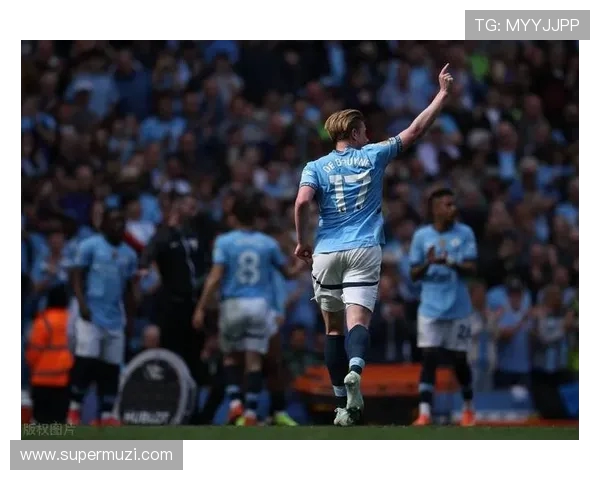 德布劳内的足球智慧与场上表现如何影响曼城的战术布局与球队成绩